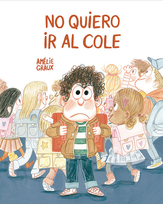 No quiero ir al cole