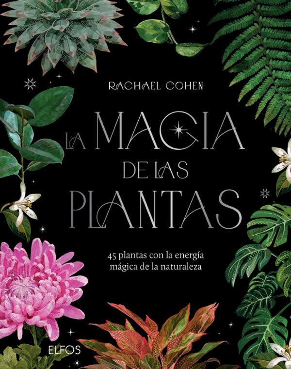 La magia de las plantas