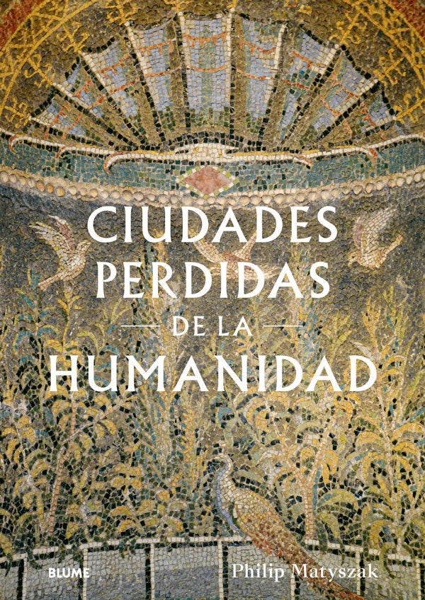 Ciudades perdidas de la humanidad
