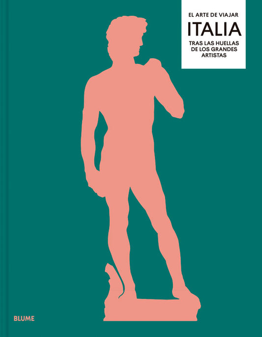 El arte de viajar. Italia