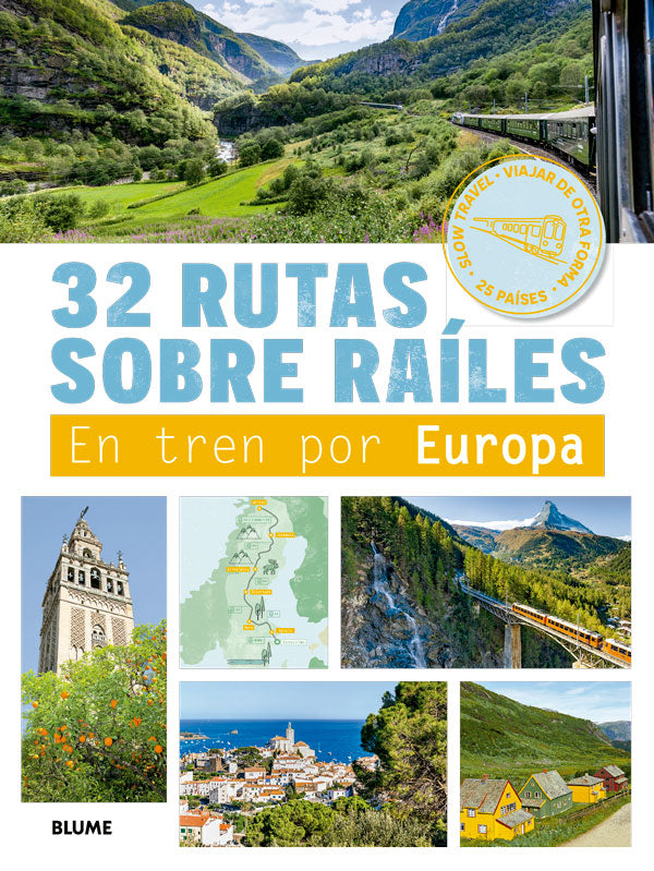 32 rutas sobre raíles