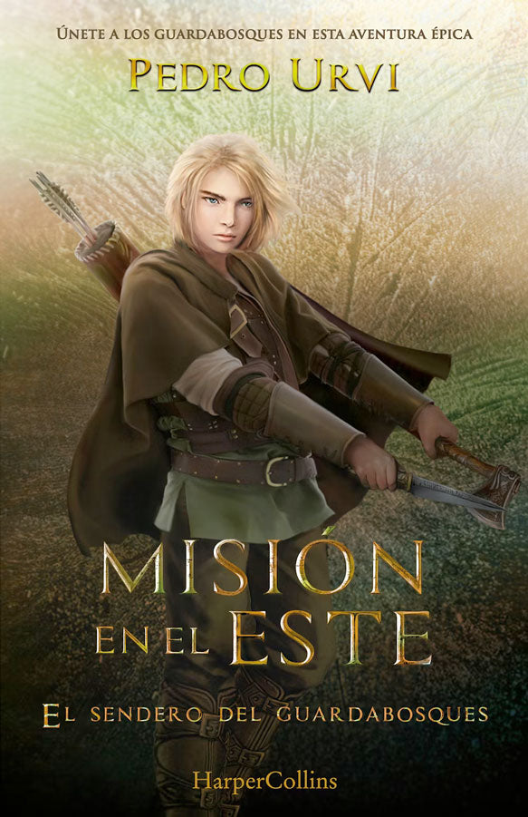 Misión en el Este (El Sendero del Guardabosques, Libro 14)