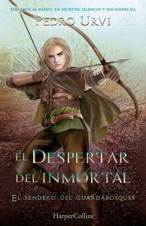 El Despertar del Inmortal (El Sendero del Guardabosques, Libro 15)