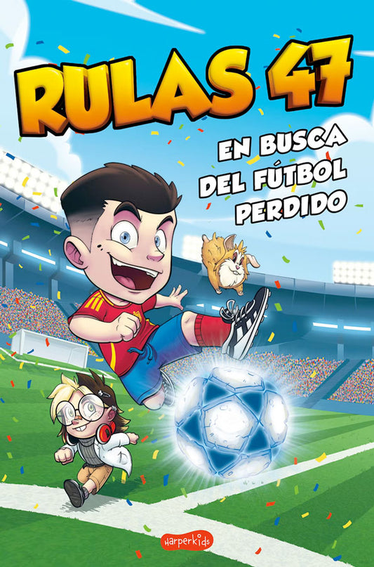Rulas 47 en busca del fútbol perdido