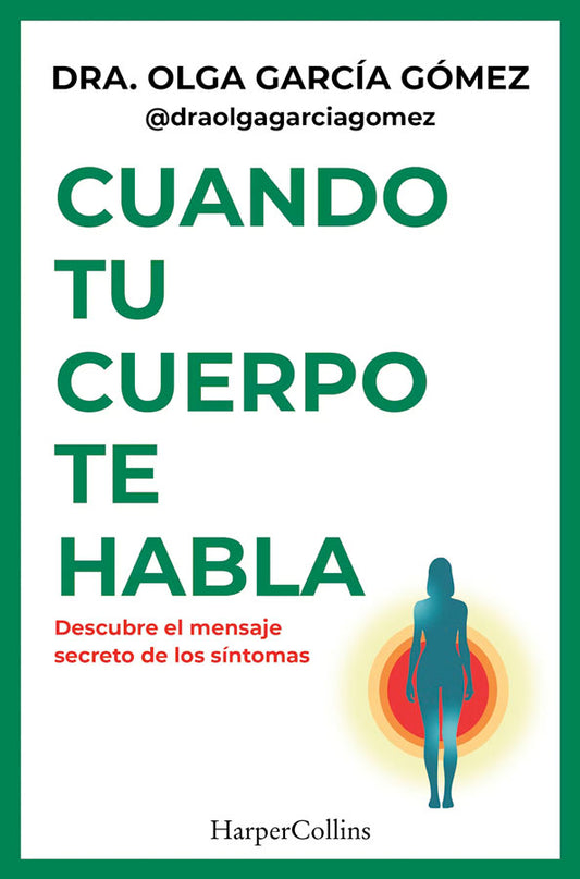 Cuando tu cuerpo te habla