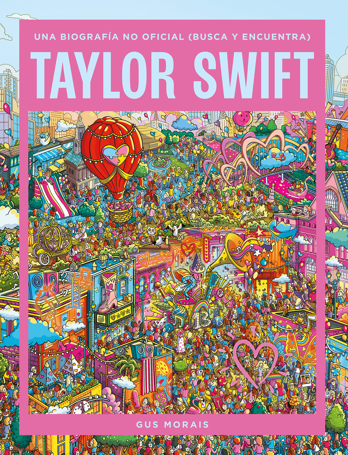 Taylor Swift: una biografía no oficial (busca y encuentra)