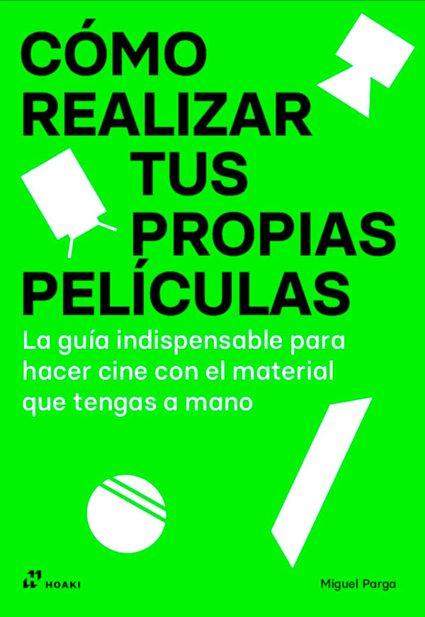 Cómo realizar tus propias películas