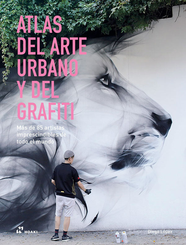 Atlas del arte urbano y del grafiti