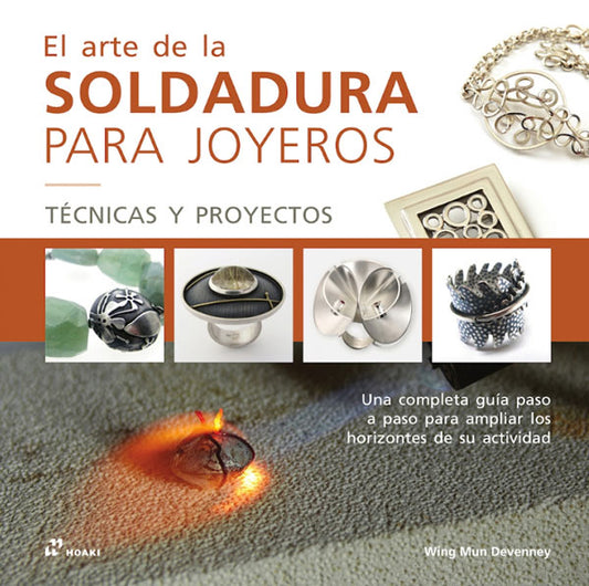 El arte de la soldadura para joyeros