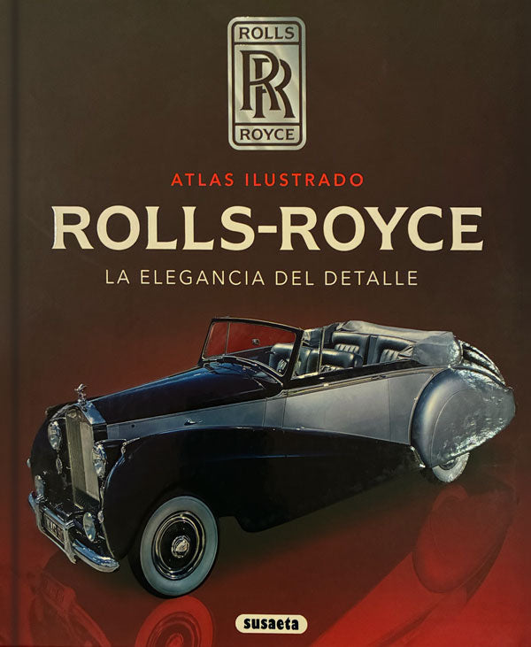 Rolls-Royce. La elegancia del detalle