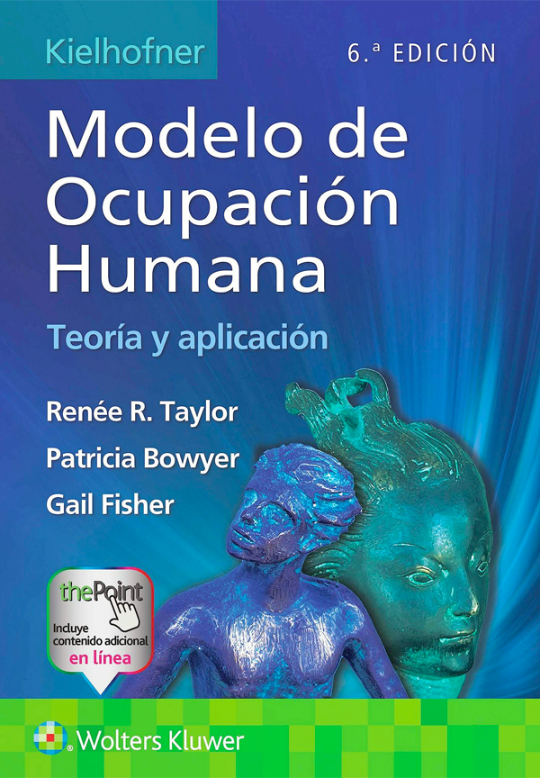 Kielhofner. Modelo de ocupación humana 6ª Ed.