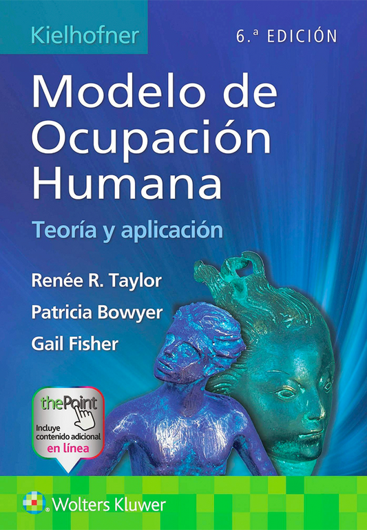 Kielhofner. Modelo de ocupación humana 6ª Ed.