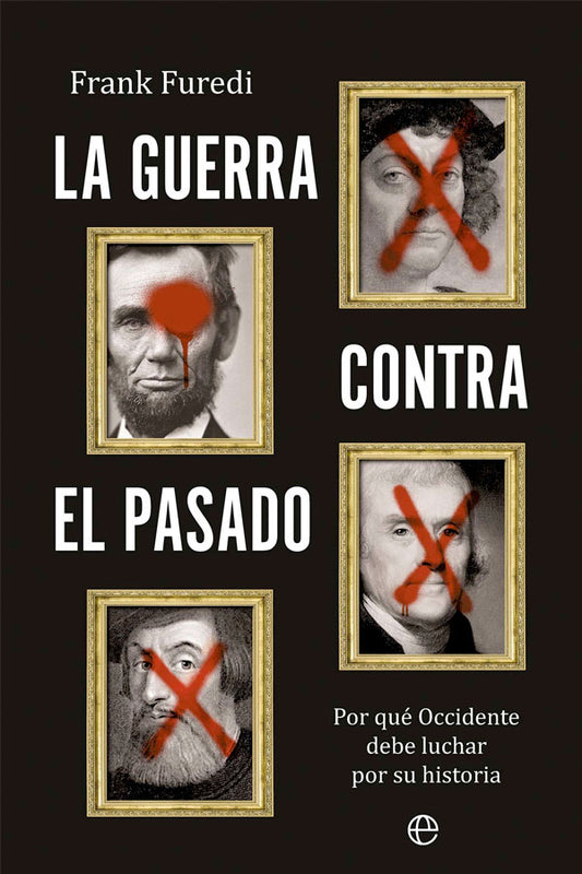 La guerra contra el pasado