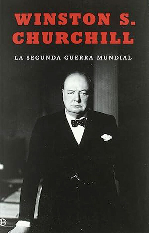 La segunda guerra mundial (Churchill). Ed. 80 aniversario