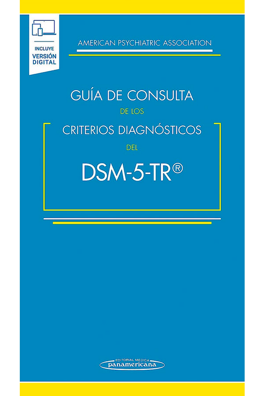 Guía de consulta de los criterios diagnósticos del DSM-5 TR