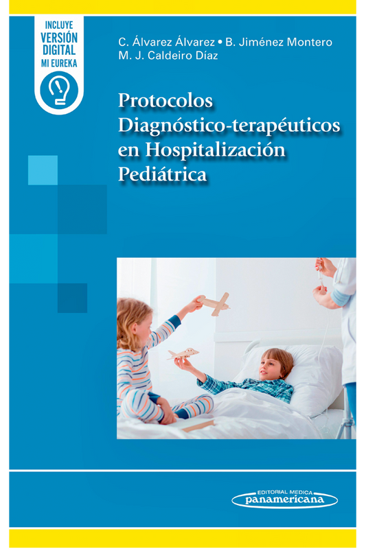 Protocolos diagnóstico-terapéuticos en hospitalización pediátrica