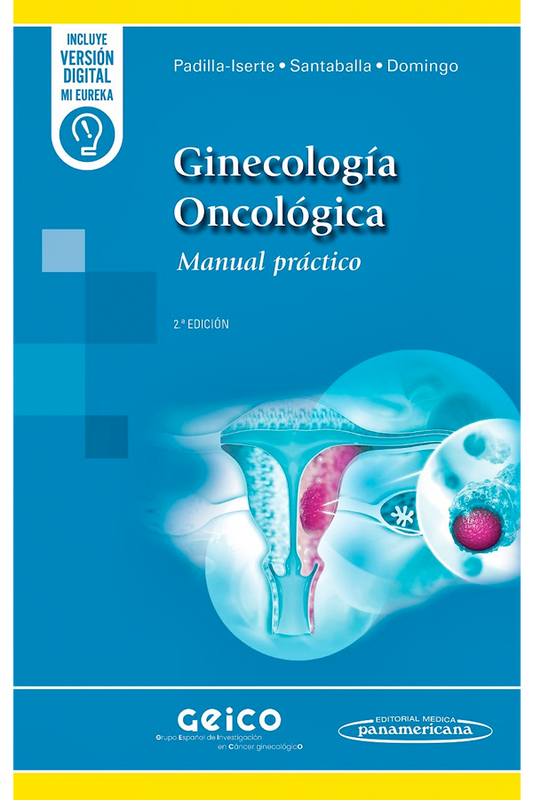 Ginecología oncológica. Manual práctico 2ª Ed.