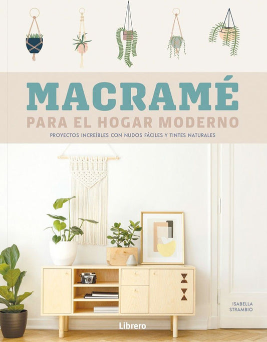 Macramé para el hogar moderno