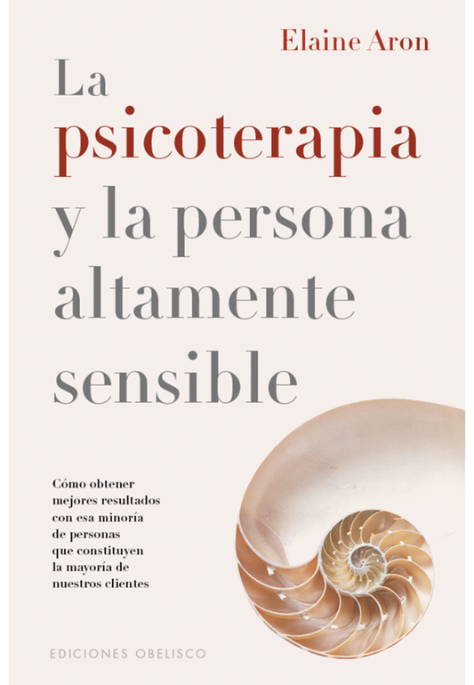 La psicoterapia y la persona altamente sensible