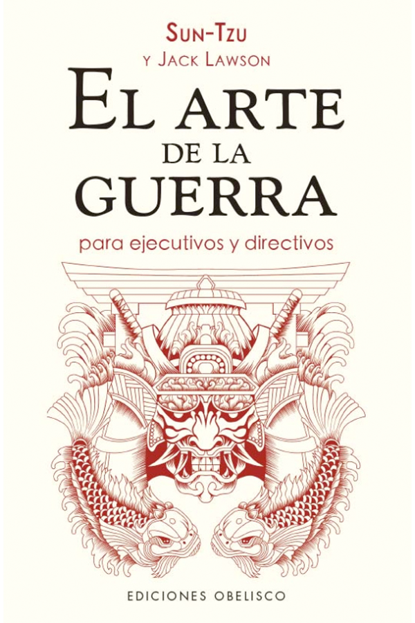 El arte de la guerra para ejecutivos y directivos