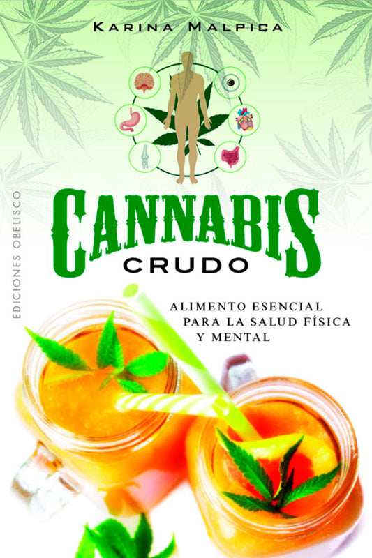 Cannabis crudo