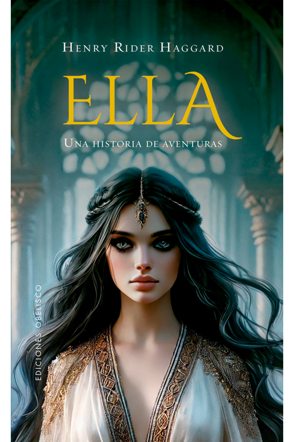 Ella. Una historia de aventuras