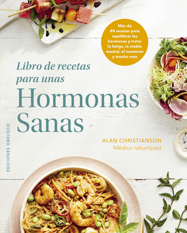Libro de recetas para unas hormonas sanas