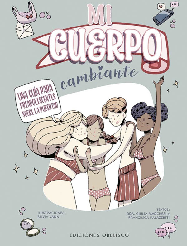 Mi cuerpo cambiante. Una guía sobre la pubertad
