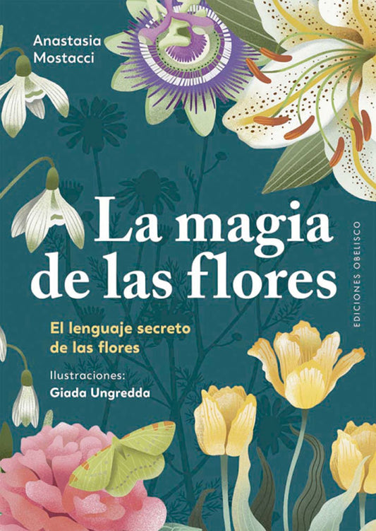 La magia de las flores