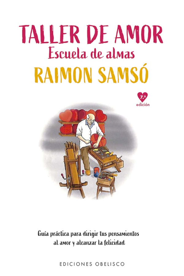 Taller de amor. Escuela de almas