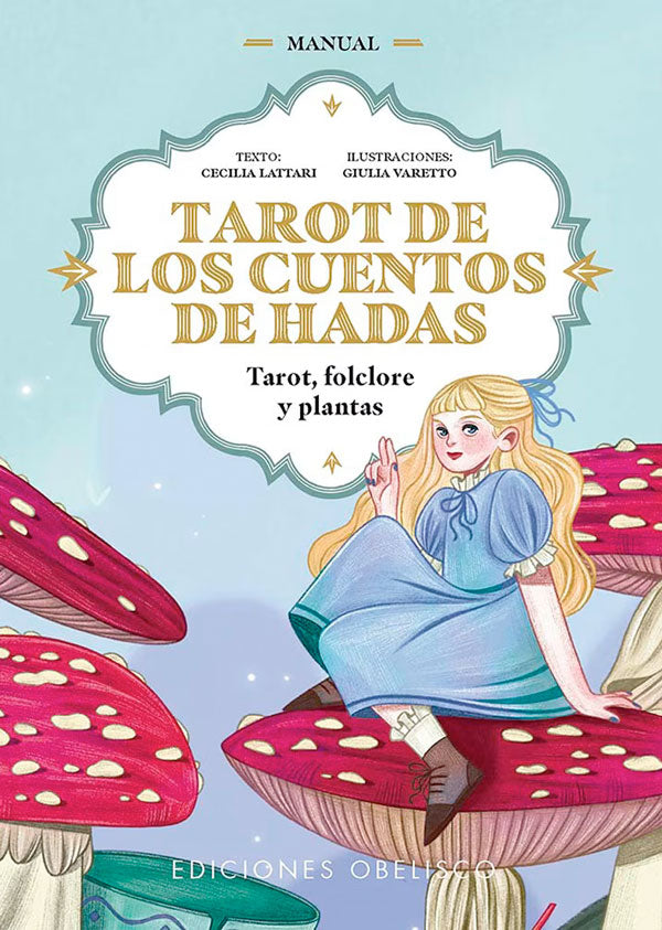 Tarot de los cuentos de hadas. Tarot, Folclore Y Plantas (Libro + Cartas)