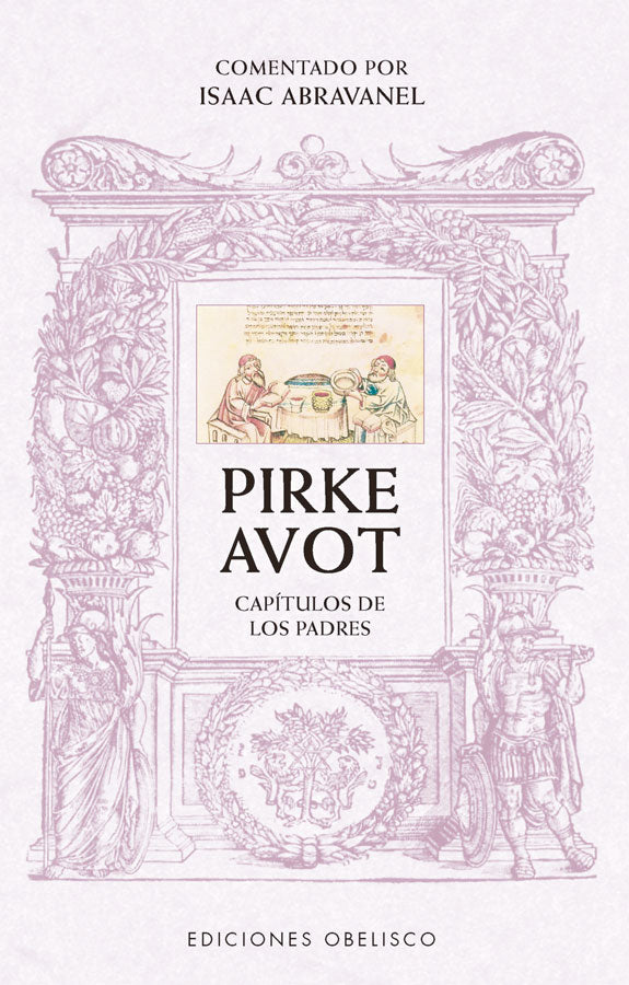 Pirke Avot. Comentado por Isaac Abravanel