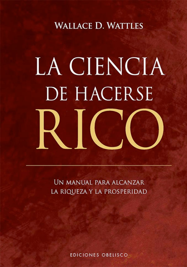 La ciencia de hacerse rico