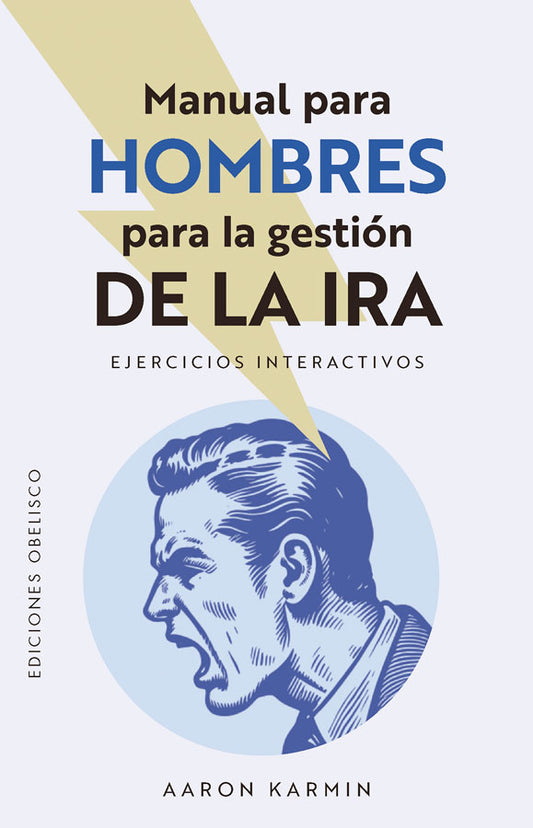 Manual para hombres para la gestión de la ira