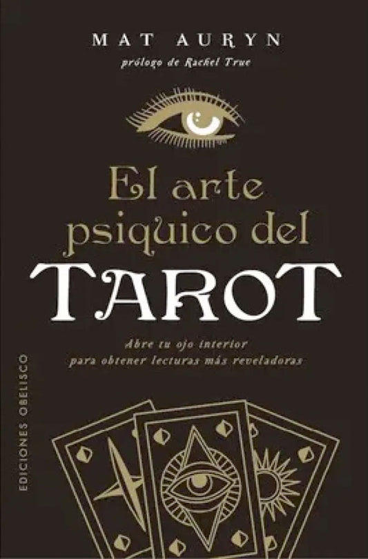 El arte psíquico del tarot