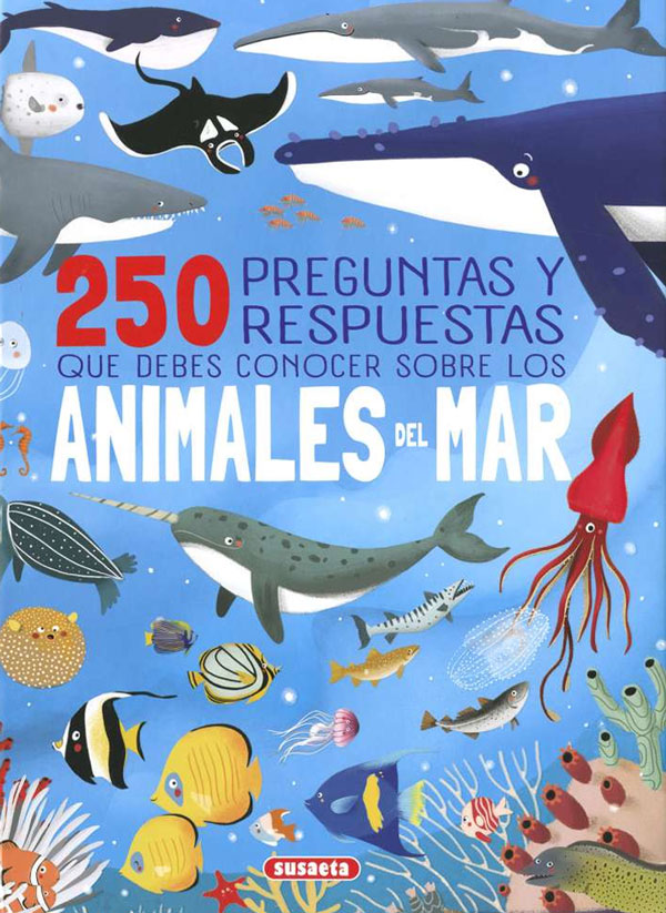 250 preguntas y respuestas que debes conocer - Animales Del Mar