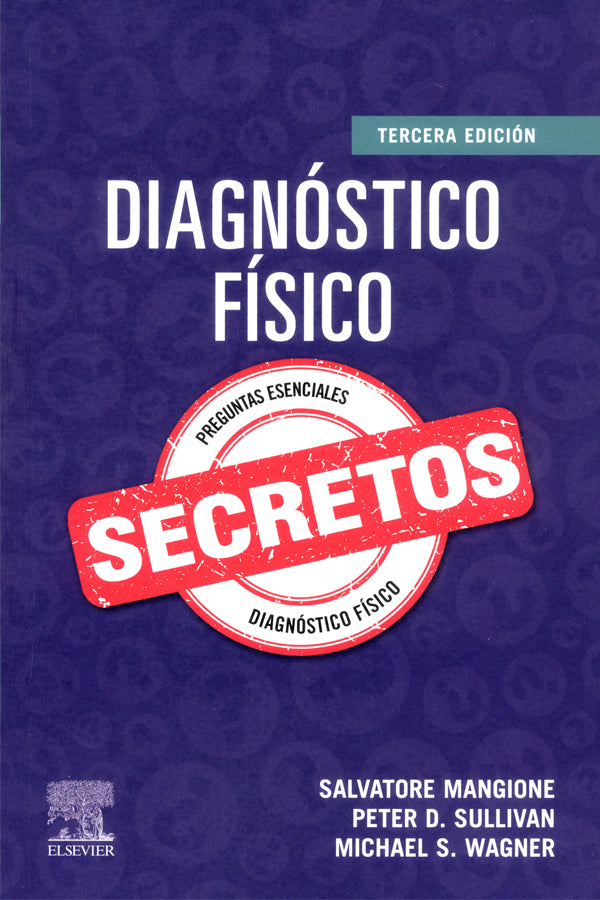 Diagnostico físico. Secretos 3ª Ed.