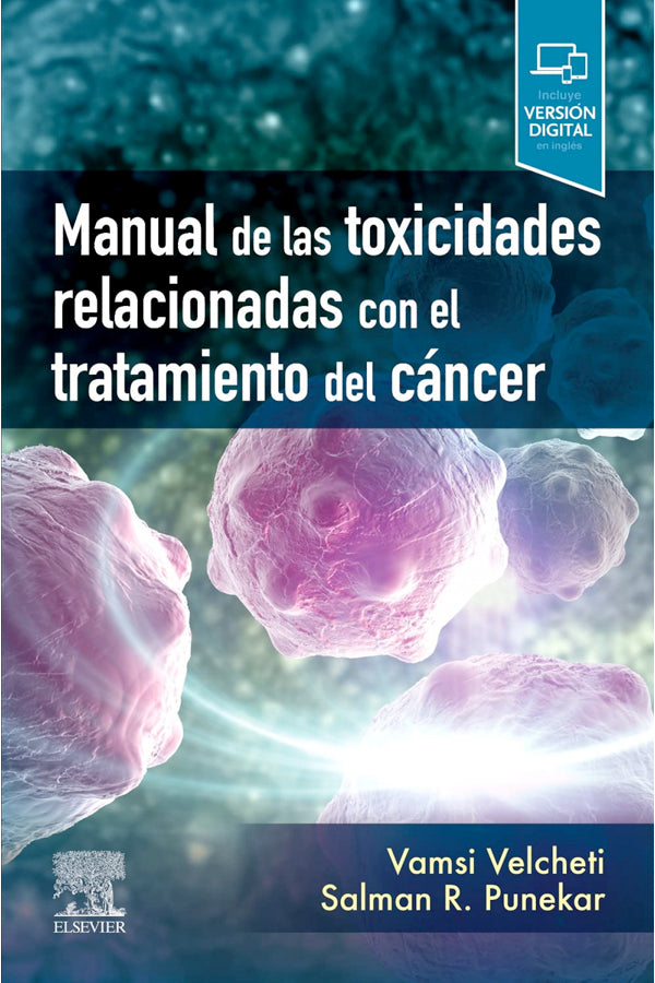 Manual de las toxicidades relacionadas con el tratamiento del cáncer