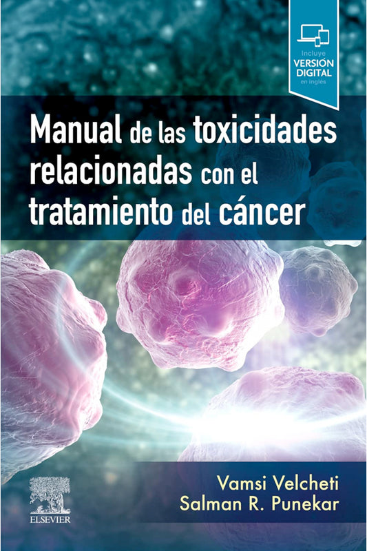 Manual de las toxicidades relacionadas con el tratamiento del cáncer