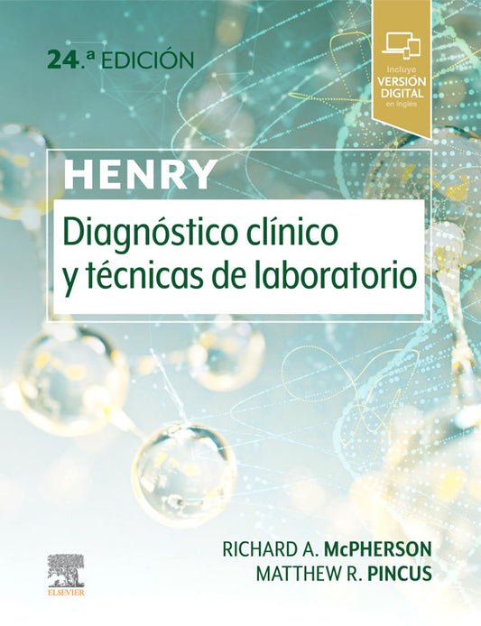Henry. Diagnostico clínico y técnicas de laboratorio 24ª Ed.