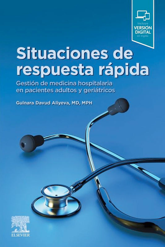 Situaciones de respuesta rapida. Gestión en medicina hospitalaria