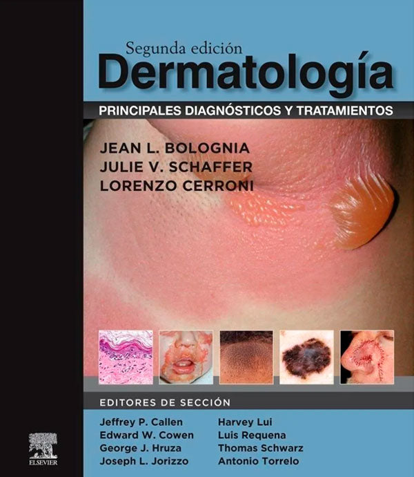 Dermatología. Principales diagnosticos y tratamientos 2ª Ed.