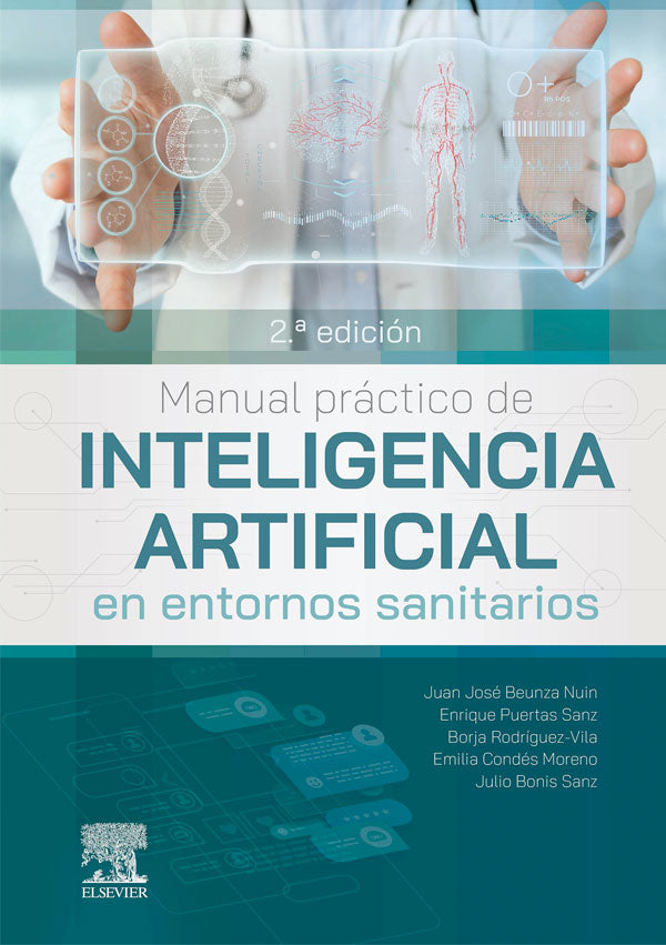 Manual práctico de inteligencia artificial en entornos sanitarios 2ª Ed.