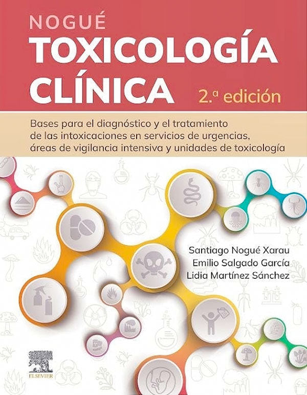 Nogué. Toxicología clínica 2ª Ed.