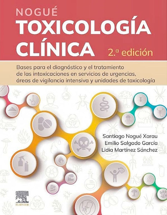 Nogué. Toxicología clínica 2ª Ed.