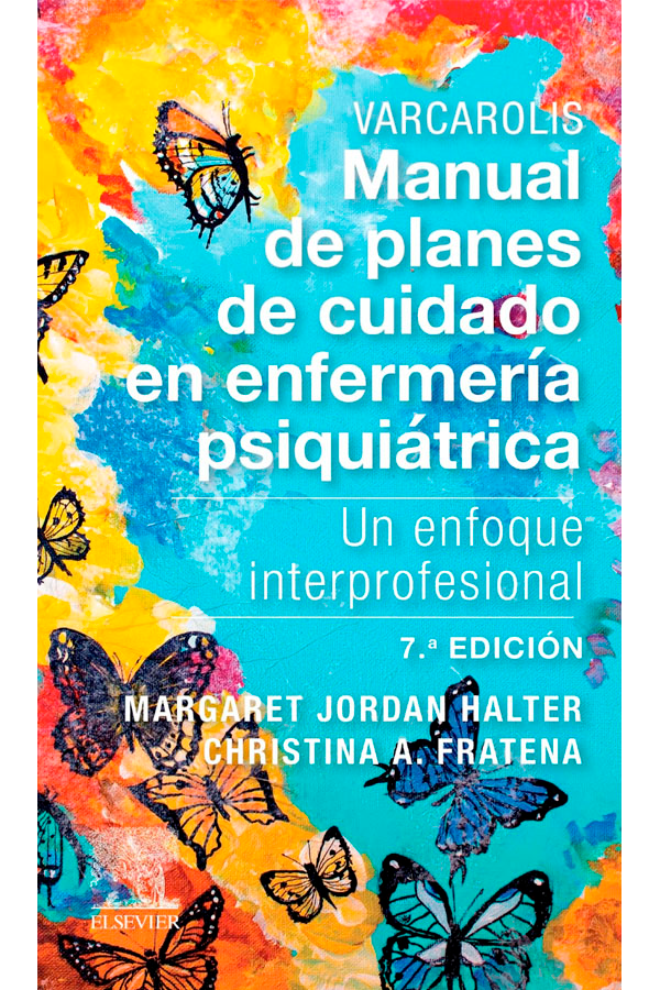 Manual de planes de cuidado en enfermería psiquiatrica 7ª Ed.