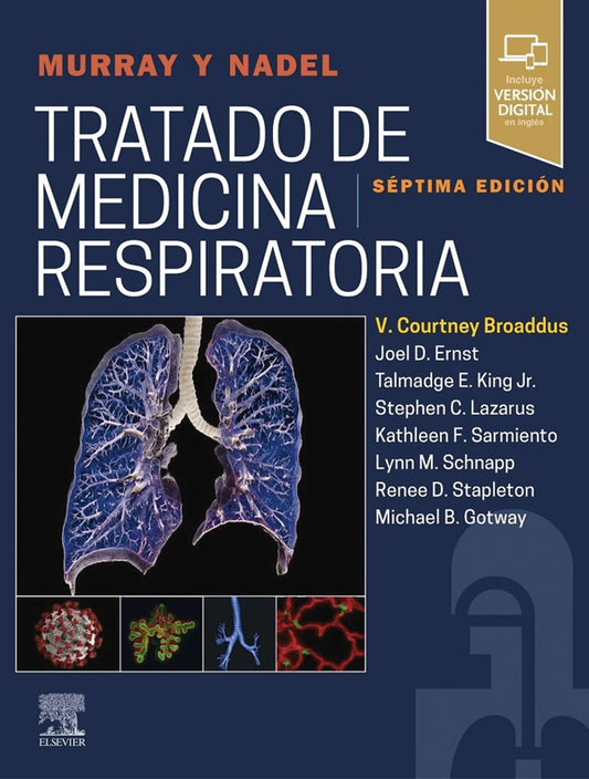 Murray y Nadel. Tratado de medicina respiratoria 7ª Ed. [2 Tomos]