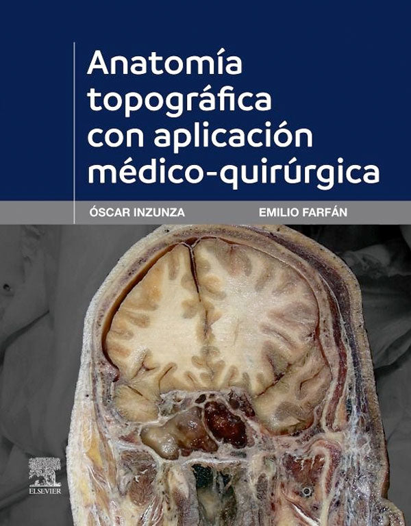 Anatomía topográfica con aplicación médico-quirúrgica