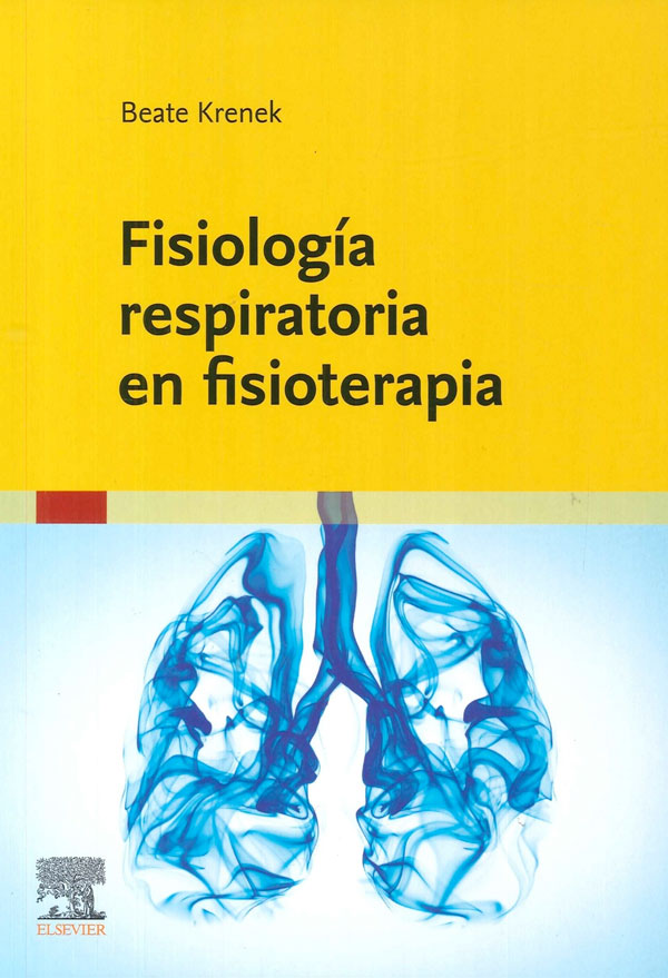 Fisiología respiratoria en fisioterapia