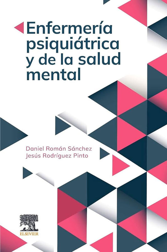 Enfermería psiquiátrica y de la salud mental